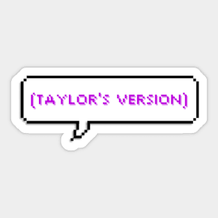 taylor's version Sticker